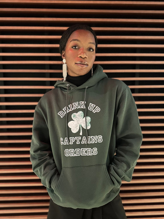 Drink Up Captains Orders St. Patricks Day Hoodies