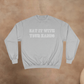 EAT IT WITH YOUR HANDS CHAMPION CREWNECK
