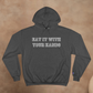 EAT IT WITH YOUR HANDS CHAMPION HOODIE