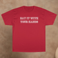 EAT IT WITH YOUR HANDS CHAMPION T-SHIRT