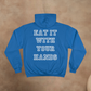 ORIGINAL CAPTAINS ORDERS - EAT IT WITH YOUR HANDS CHAMPION HOODIE