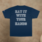 THE REAL CAPTAIN REHAB - EAT IT WITH YOUR HANDS CHAMPION T-SHIRT